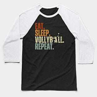 Eat Sleep Volleyball Repeat Kids Adult Women Retro Vintage Baseball T-Shirt